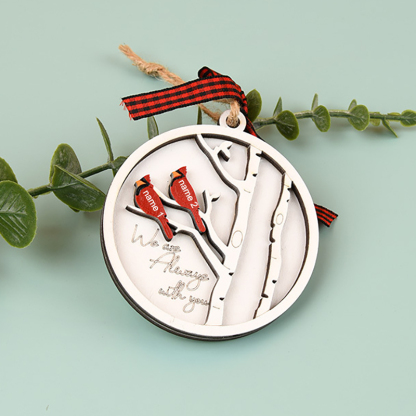Personalised Cardinals Christmas Ornament "We are always with you" Memorial Ornament Gifts For Family-Jessemade AU