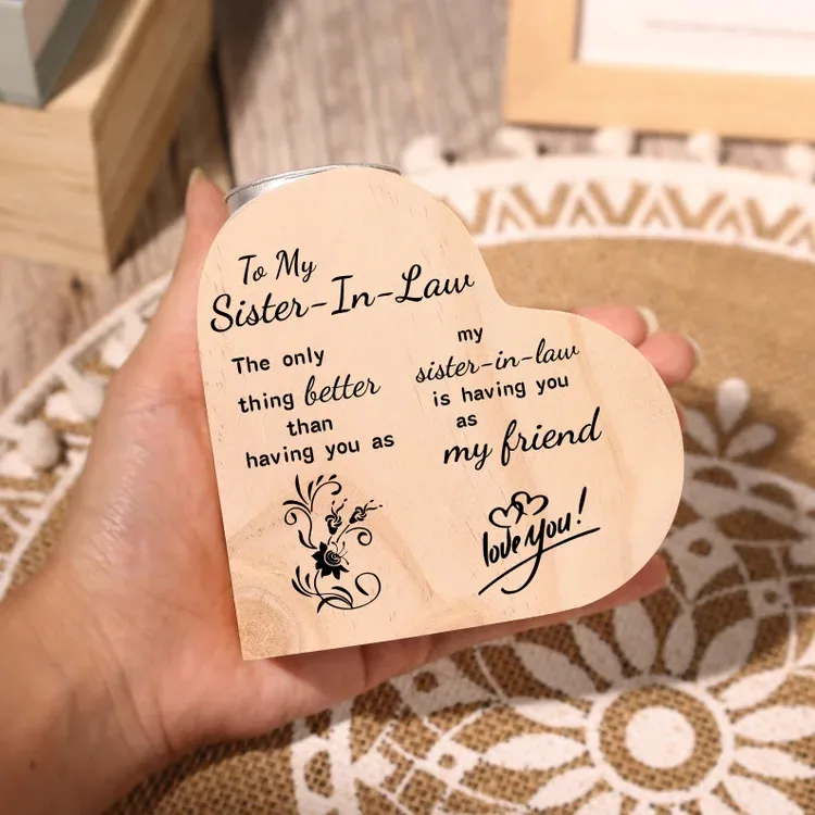 To My Sister-In-Law Heart Candle Holder Having you is a better thing Wooden Candlestick-Jessemade AU