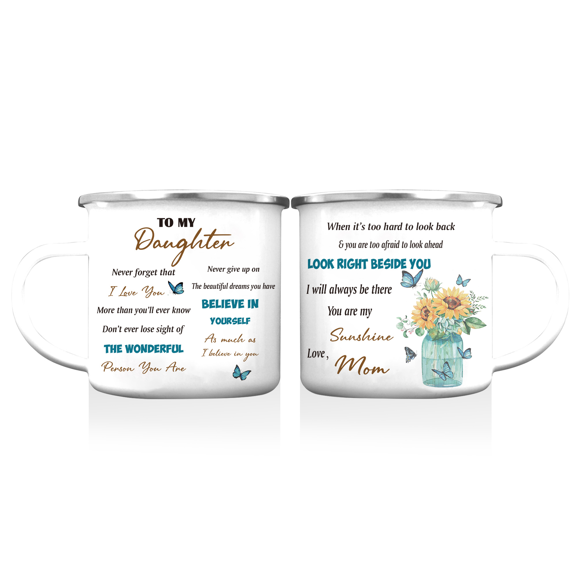 To My Daughter Enamel Mug Mom to Daughter Sunflowers Cup - Never Forget That I Love You-Jessemade AU