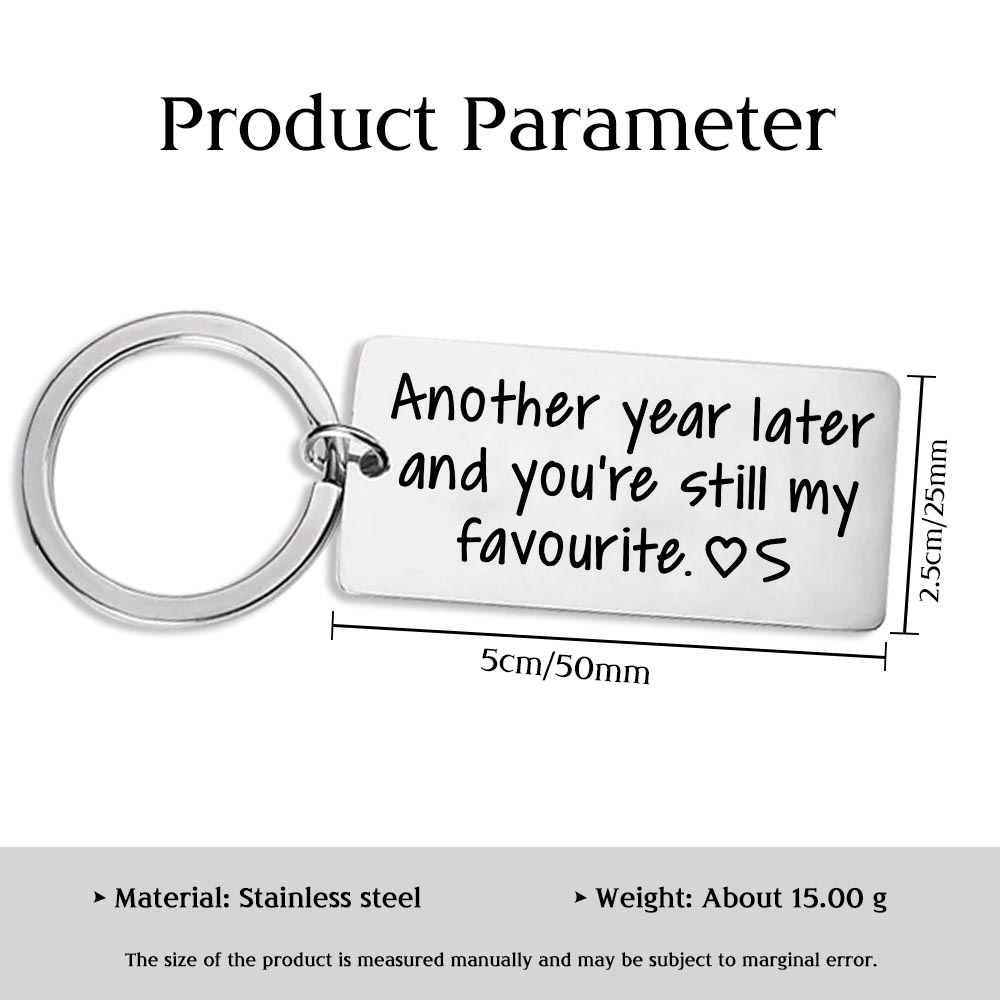 Personalised Letter Keychain Funny Keychain Couple Gift - Another Year Later And You're Still My Favourite-Jessemade AU