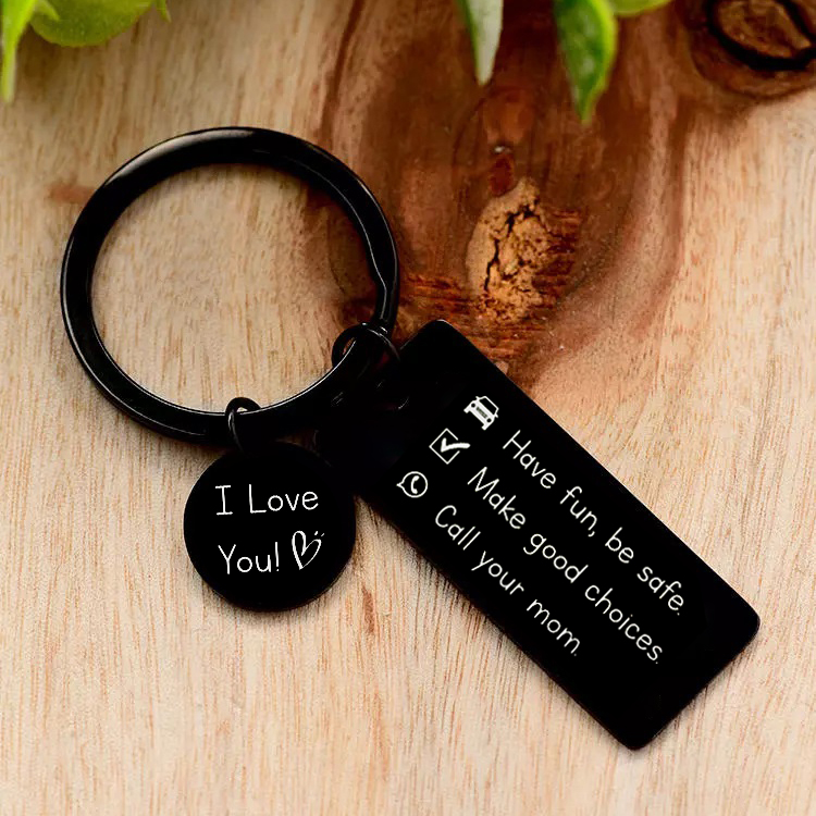 Have Fun Be Safe Make Good Choices Call Your Mom Keychain for Kids-Jessemade AU