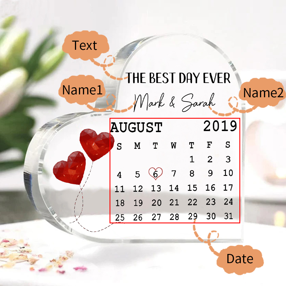 Couple Acrylic Heart Keepsake Custom 2 Names & Date & Text Calendar Ornament Valentine's Day Gift -  The Best Day Ever-Jessemade AU