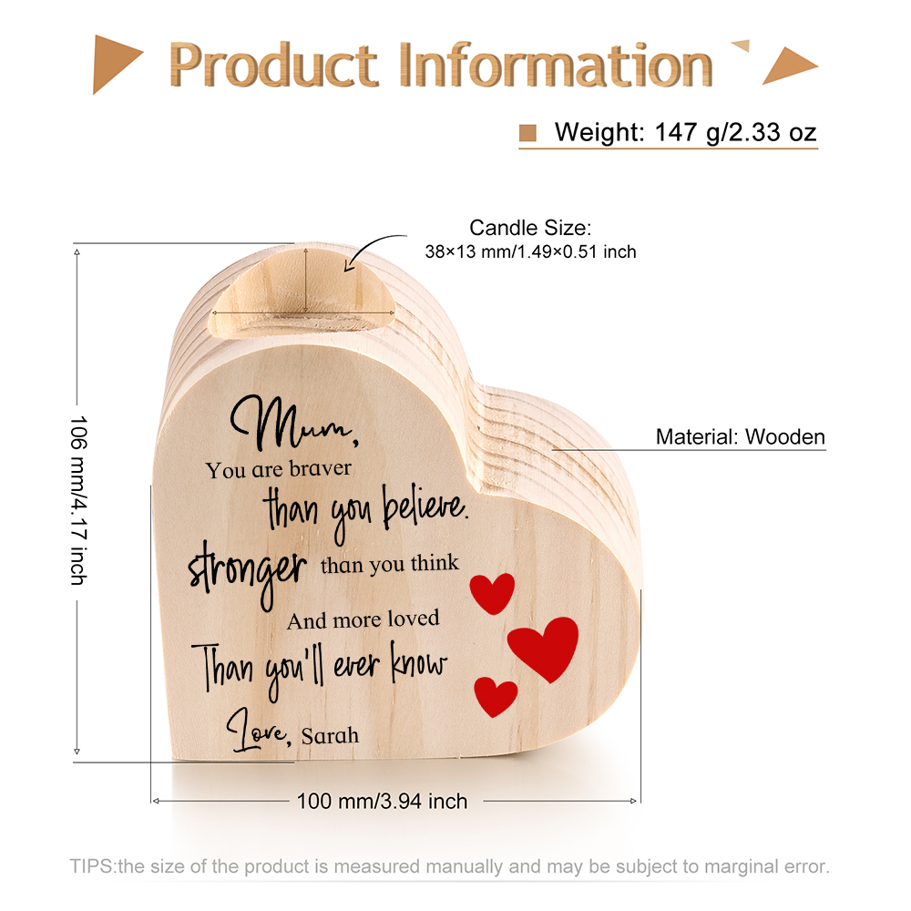 To My Mum Personalised Name Heart Candle Holder Wooden Candlestick "You are braver than you believe"-Jessemade AU