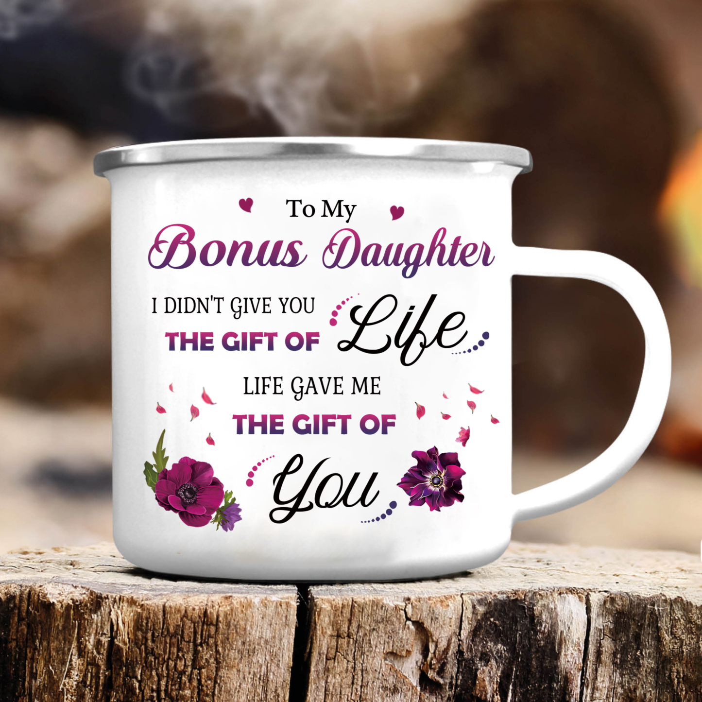 To My Bonus Daughter Enamel Mug Violets Cup Gifts for Daughter - Life Gave Me The Gift Of You-Jessemade AU