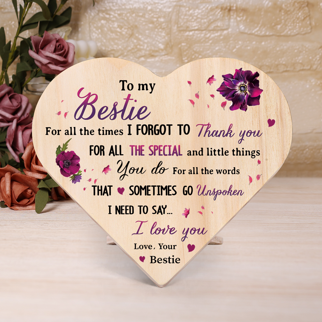 To My Bestie Violet Wooden Heart Keepsake Desktop Ornament "For all the times I forgot to thank you" Friendship Gifts-Jessemade AU