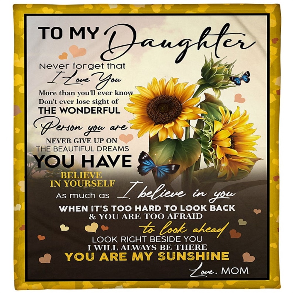 To My Daughter You Are My Sunshine Flannel Blanket-Jessemade AU