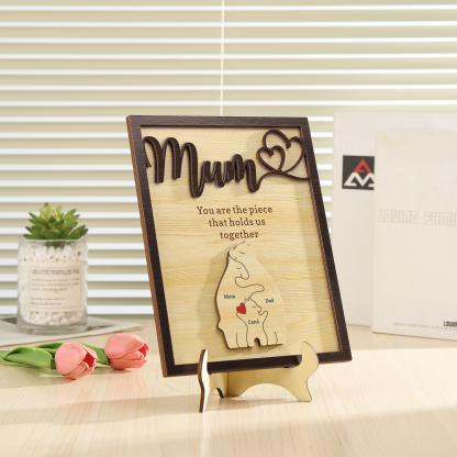 Personalised Bear Puzzle Pieces Wooden Plaque Custom 3 Names Family Ornament With Stand Gifts for Mum - You Are The Piece That Holds Us Together-Jessemade AU