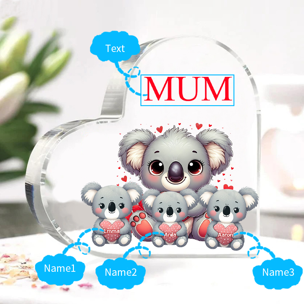 Personalised Acrylic Heart Keepsake Custom 1 Text & 3 Names Ornament Koala Family Gifts for Mother/Grandma-Jessemade AU