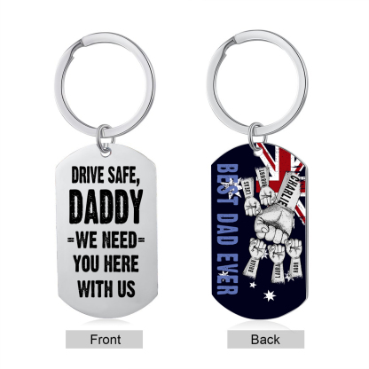 Personalised 6 Names Australian Flag Keychain Fist Bump Keychain Father's Day Gift - Drive Safe, Daddy, I Need You Here with Me-Jessemade AU
