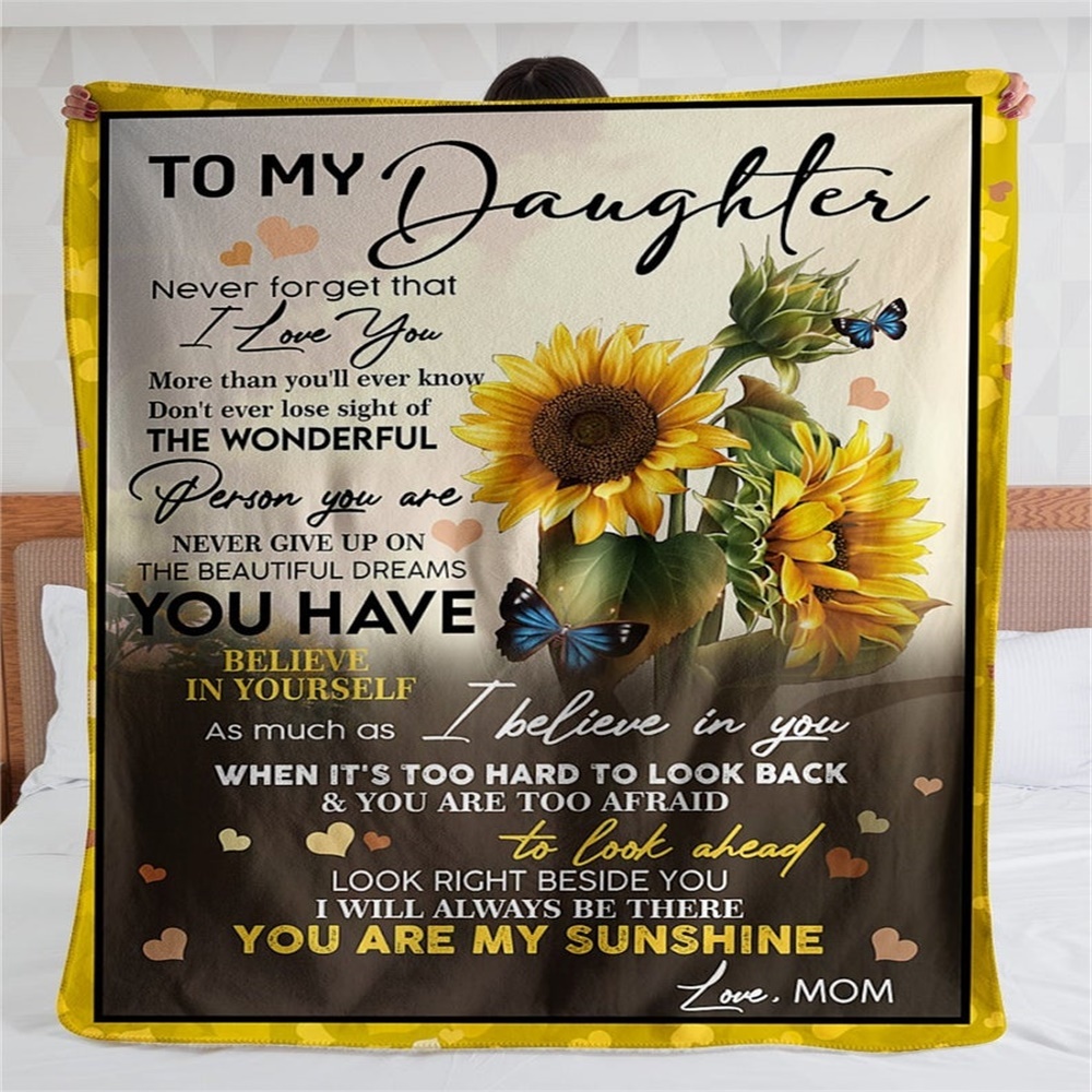 To My Daughter You Are My Sunshine Flannel Blanket-Jessemade AU
