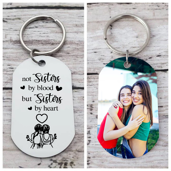 Personalised Photo Keyring Metal Keychain "Not Sisters By Blood But Sisters By Heart" Birthday Gift For Sister/Bestie/Friend-Jessemade AU
