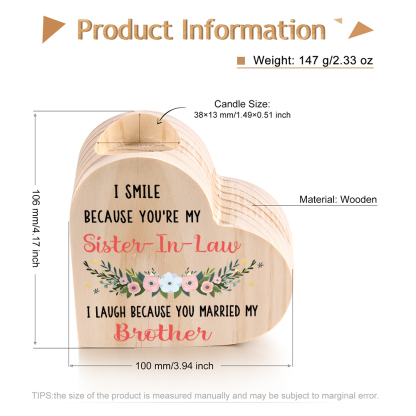 To My Sister-in-law Heart Candle Holder Wooden Candlesticks - I Smile Because You're My Sister-In-Law-Jessemade AU