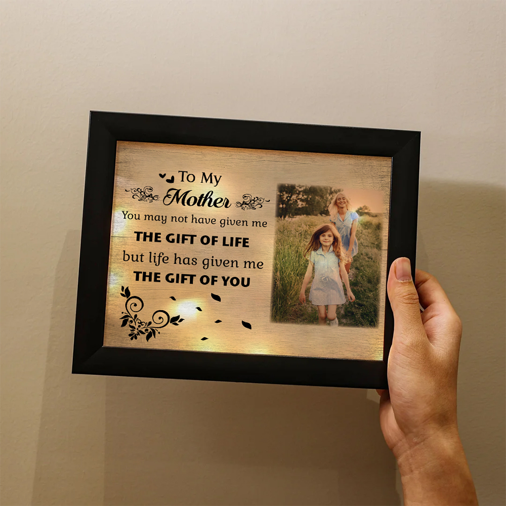 To My Mother Personalised Photo Frame With Light Gifts For Mother “Life Given Me The Gift Of You”-Jessemade AU