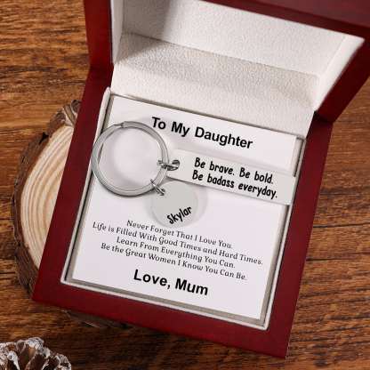 Be Brave Keychain Personalised Name Inspirational Gift "Be Brave. Be Bold. Be Badass Everyday"-Jessemade AU