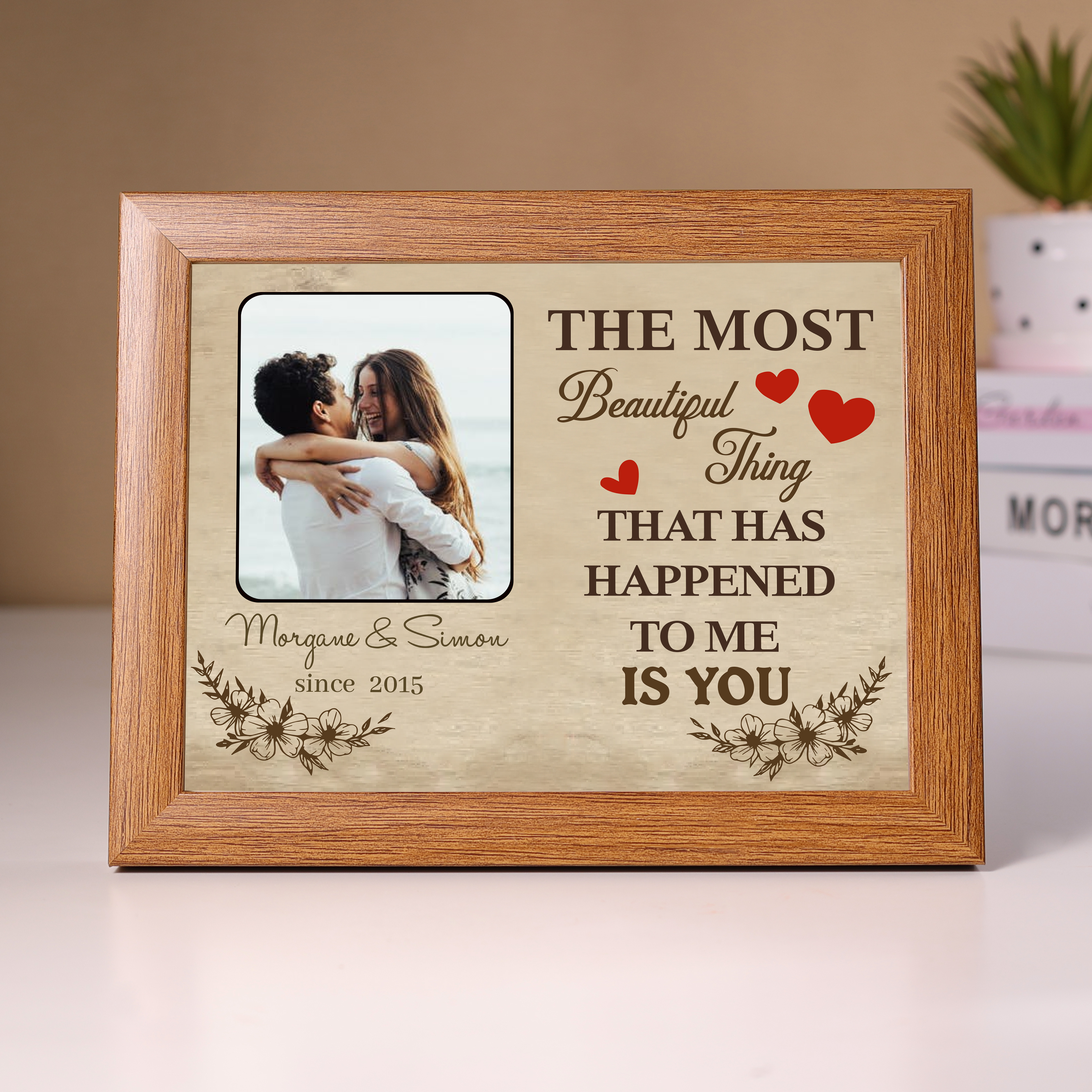 Personalised Couple Photo Frame Custom 2 Names & Date Frame Anniversary Gift For Him/Her -  The Most Beautiful Thing That Has Happened To Me Is You-Jessemade AU