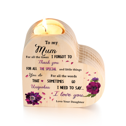 To My Mum Wooden Heart Candle Holder "I need to say I love you"-Jessemade AU