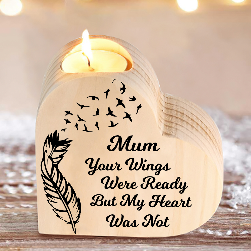 To My Mum Wooden Heart Candle Holder Memorial Candlesticks "Your Wings Were Ready"-Jessemade AU