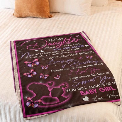 Mom To Daughter,  Never Feel That You Are Alone, Flannel Blanket-Jessemade AU