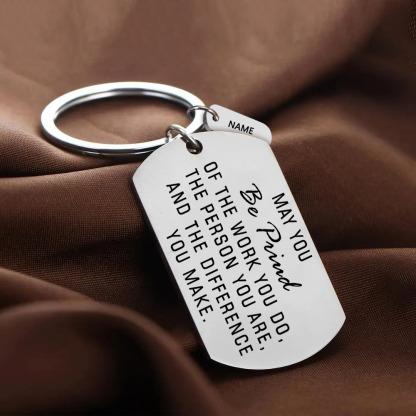 Personalised Stainless Steel Keychain Customised Name Keyring Gift for Kids/Friends - May You Be Proud Of The Work You Do-Jessemade AU