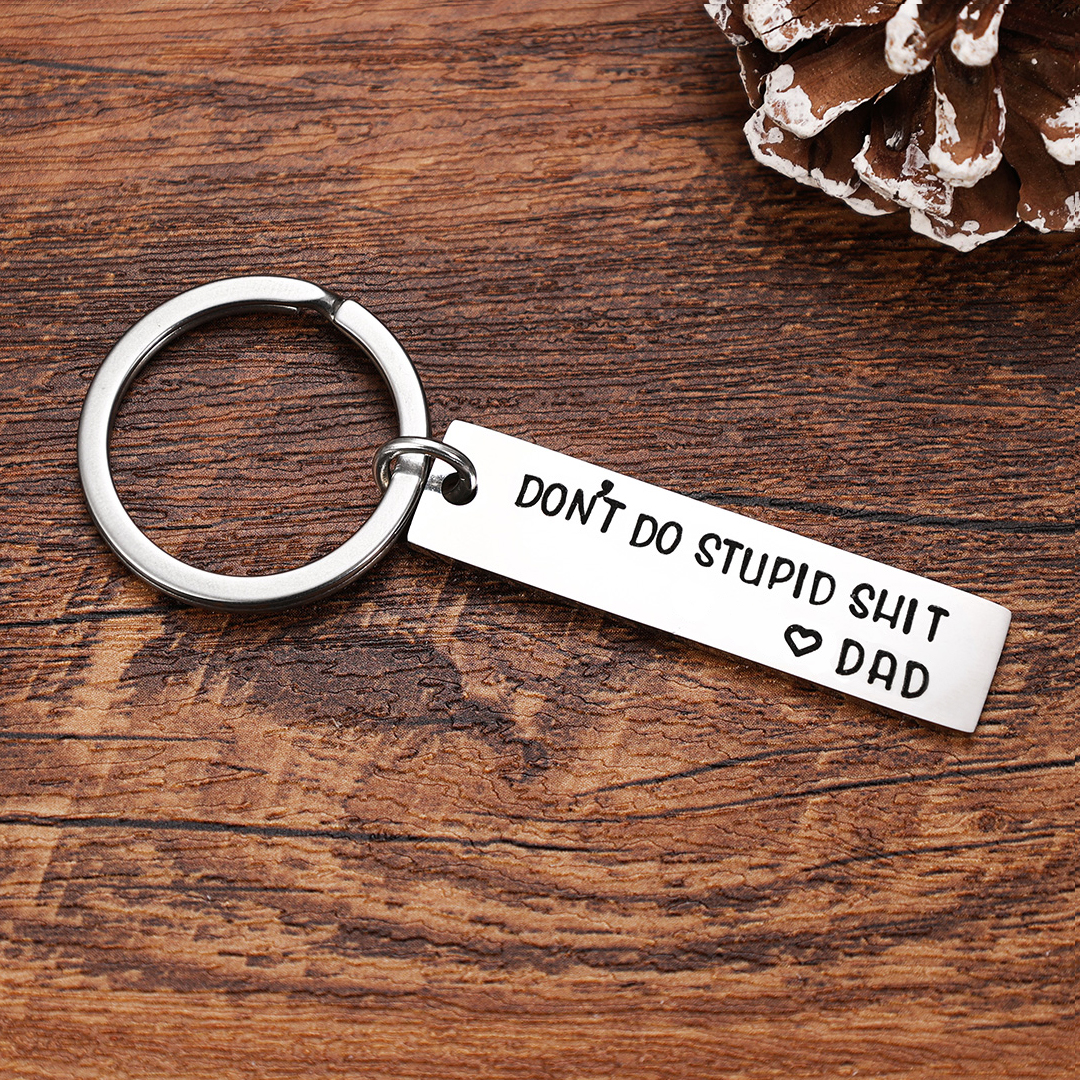 Don't Do Stupid Love Mum Keychain Funny Gift for Your Kids