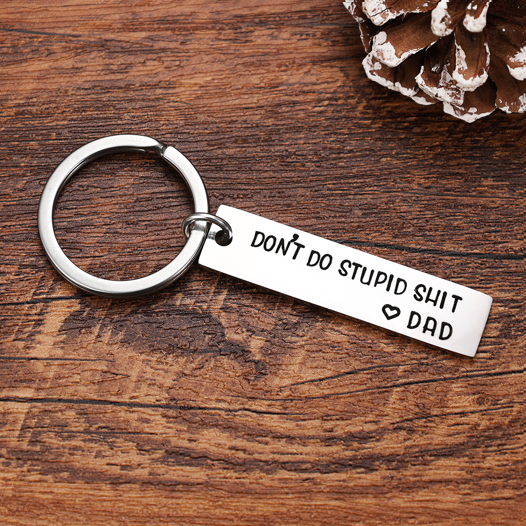 Don't Do Stupid Love Mum Keychain Funny Gift for Your Kids
