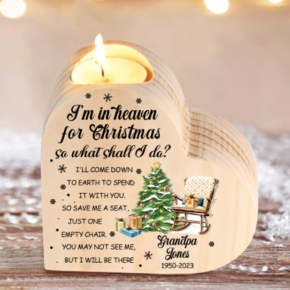 Personalised Wooden Candle Holder Heart-shaped Memorial Candlesticks Custom Name & Text Chair Candle Holder - I'm In Heaven For Christmas-Jessemade AU