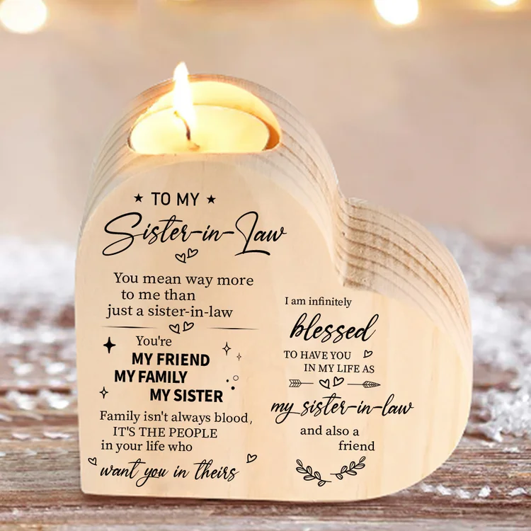 To My Sister-In-Law Heart Candle Holder "I am infinitely blessed to have you in my life" Wooden Candlestick-Jessemade AU