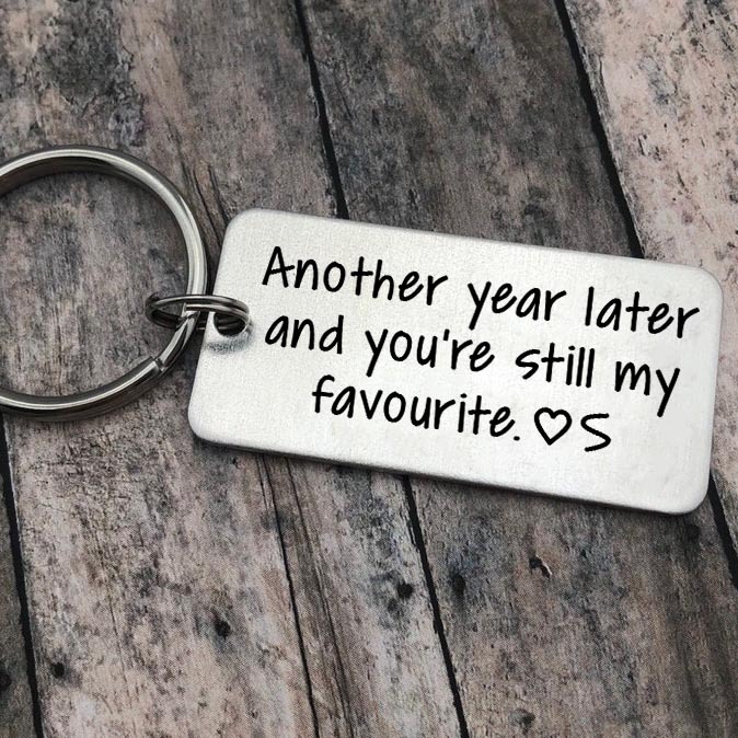Personalised Letter Keychain Funny Keychain Couple Gift - Another Year Later And You're Still My Favourite-Jessemade AU