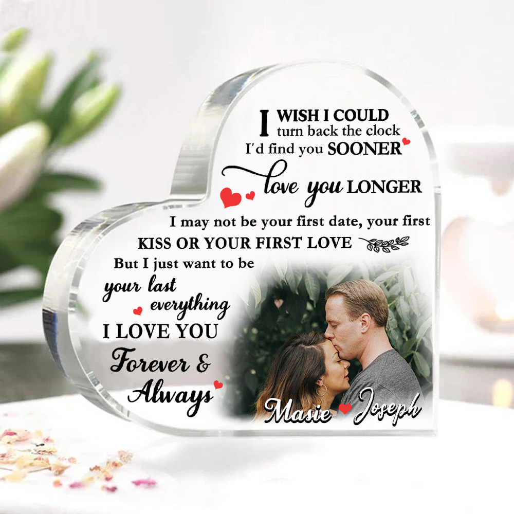 Couple Acrylic Heart Keepsake Custom 2 Names & Photo Ornament Valentine's Day Gift -  I Just Want To Be Your Last Everything -Jessemade AU