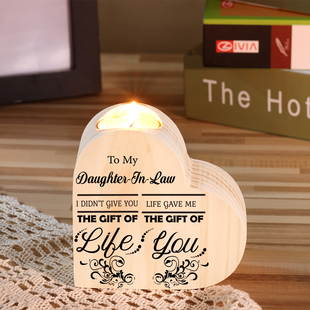 To My Daughter-In-Law Heart Candle Holder "Life Gave Me The Gift of You" Wooden Candlestick-Jessemade AU