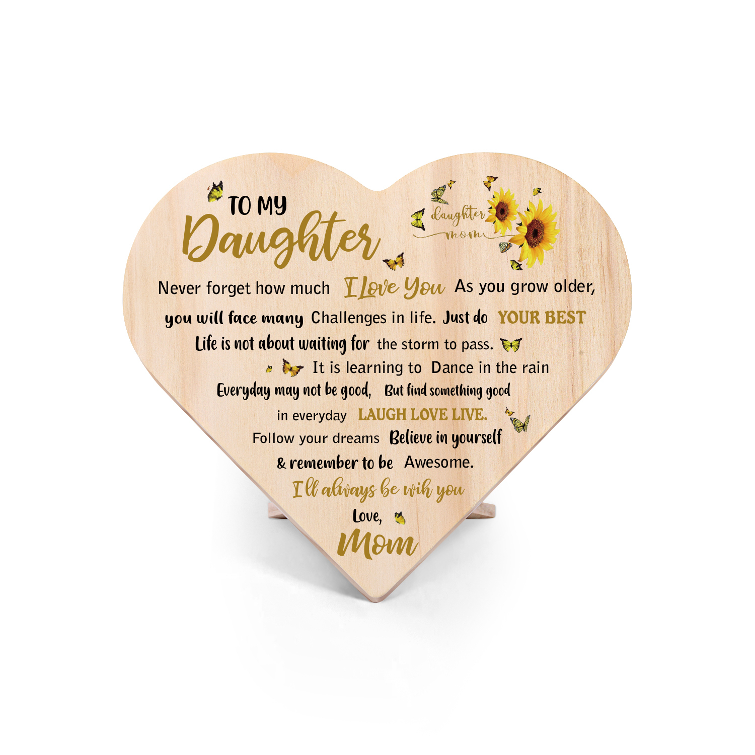 To My Daughter Wooden Heart Keepsake Desktop Ornament-Believe in yourself & remember to be Awesome-Jessemade AU
