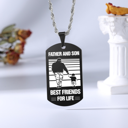To My Son Dog Tag Necklace Black Double-sided Necklace Dad to Son Family Necklace "Father And Son Best Friends For Life"-Jessemade AU