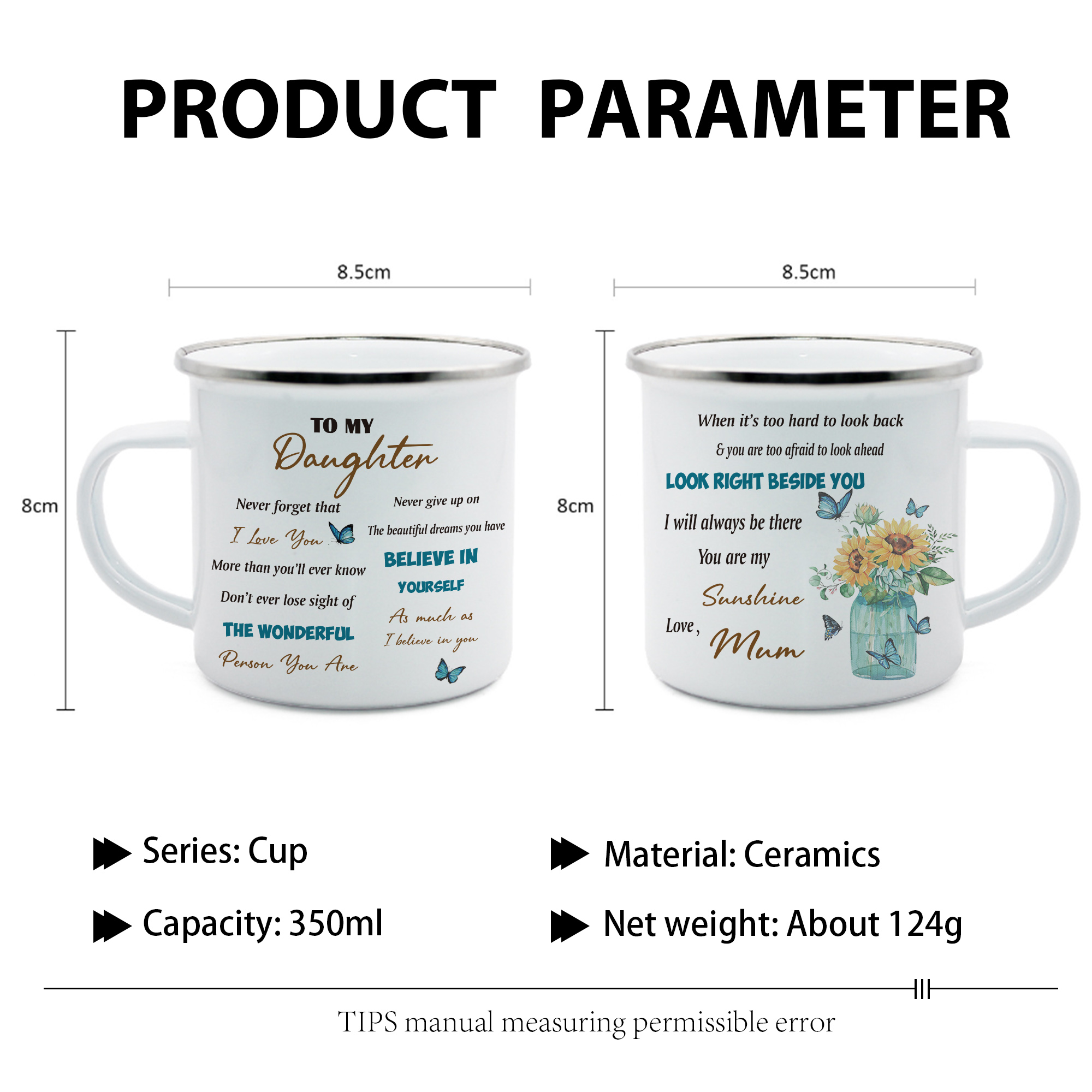 To My Daughter Enamel Mug Mum to Daughter Sunflowers Cup - Look Right Beside You I Will Always Be There-Jessemade AU