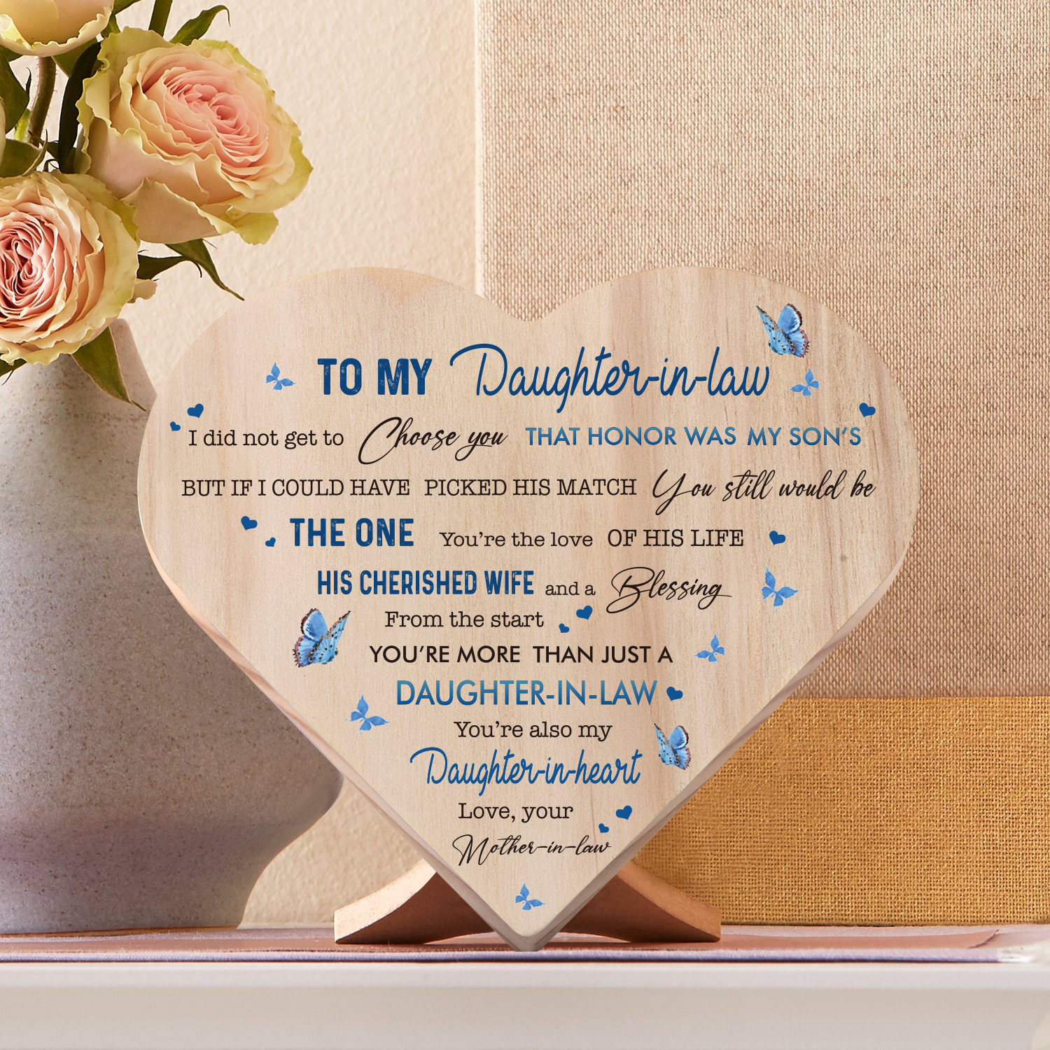 To My Daughter-in-law Wooden Heart Keepsake Desktop Ornament "I did not get to choose you"-Jessemade AU