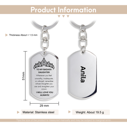 To My Badass Daughter Keychain Custom Name Stainless Steel Keyring "I Will Love You Always"-Jessemade AU
