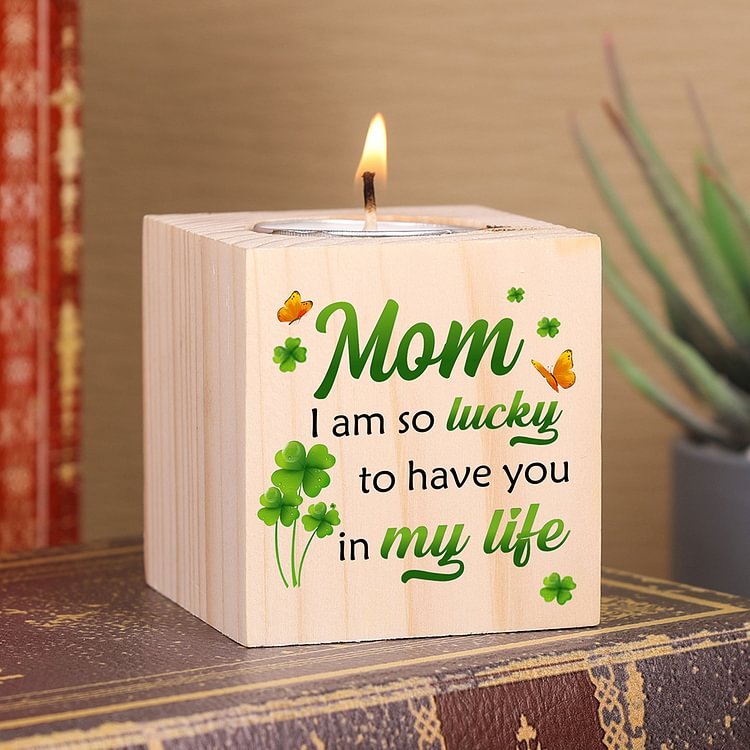 Block Candle Holder I Am So Lucky To Have You In My Life Wooden Candlesticks for Mother-Jessemade AU