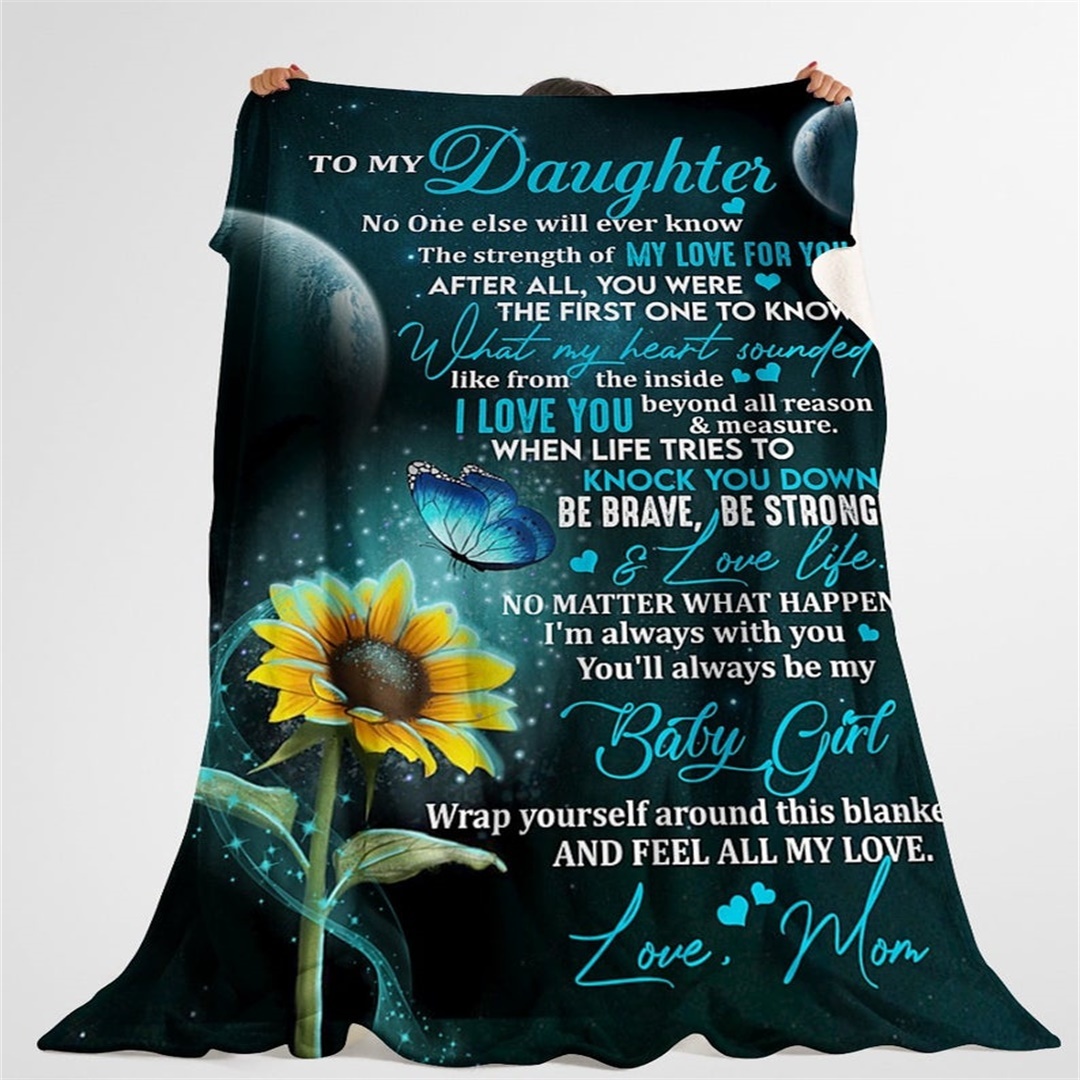 To My Daughter You'll Always Be My Baby Girl Flannel Blanket-Jessemade AU