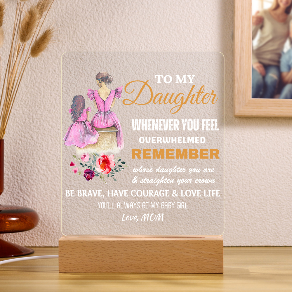 To My Daughter Acrylic Night Light "You'll Always Be My Baby Girl" LED Lamp Heartwarming Gifts-Jessemade AU