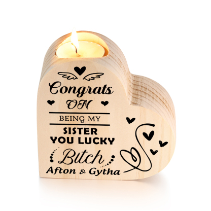 Personalised Heart Candle Holder Customised 2 Names Wooden Candlestick "Congrats On Being My Sister" Funny Gift for Friend-Jessemade AU