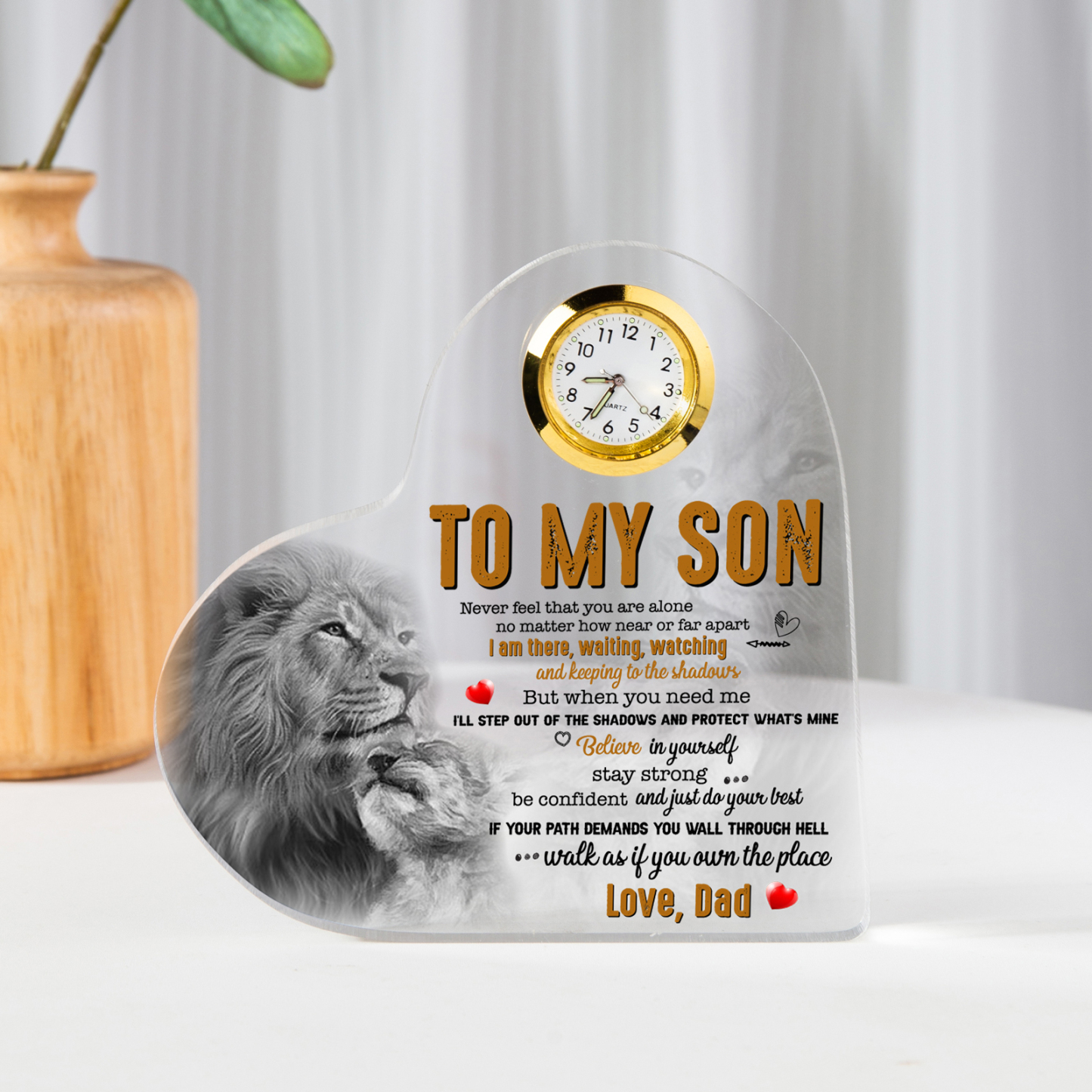 To My Son From Dad Acrylic Heart Clock Keepsake Heart Sign - Never feel that you are alone-Jessemade AU