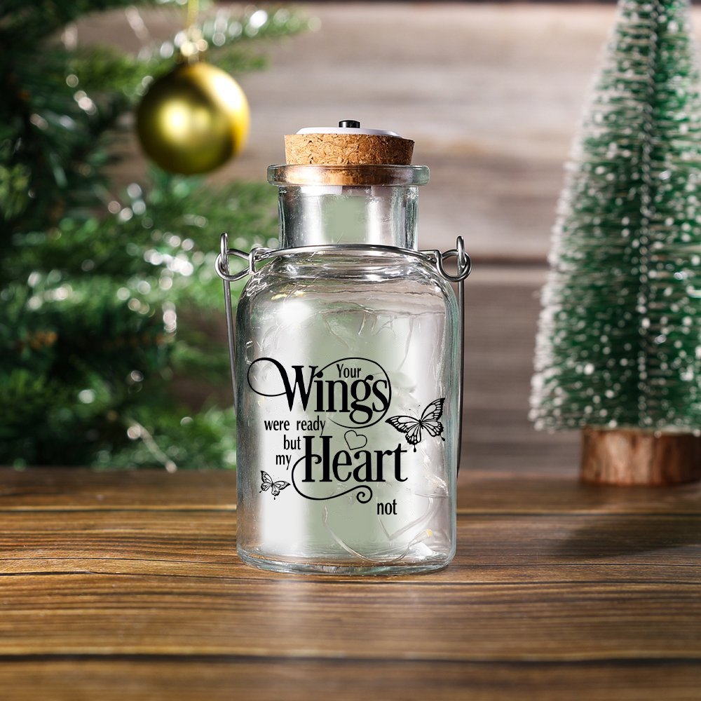 Memorial Jar Night Light - Your Wings Were Ready But My Heart Not - LED Lamp-Jessemade AU