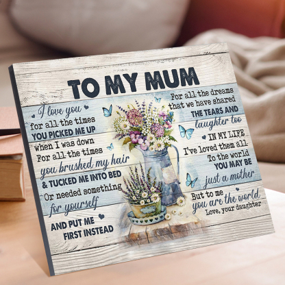 To My Mum Flowers Picture Board Daughter To Mother Keepsake Wood Signs Photo Frame-Jessemade AU
