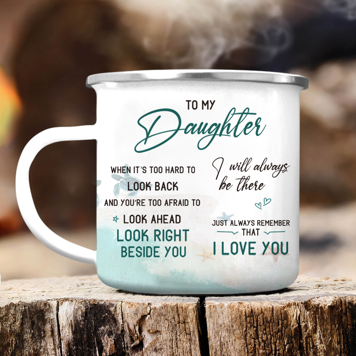 To My Daughter Sea Turtle Enamel Mug Customised 2 Names Cup Mum to Daughter Personalised Gift - Just Always Remember That I Love You-Jessemade AU