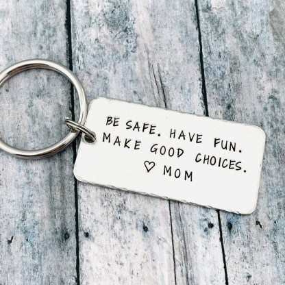Be Safe Have Fun Make Good Choice Keychain New Drive Gifts for Kids-Jessemade AU