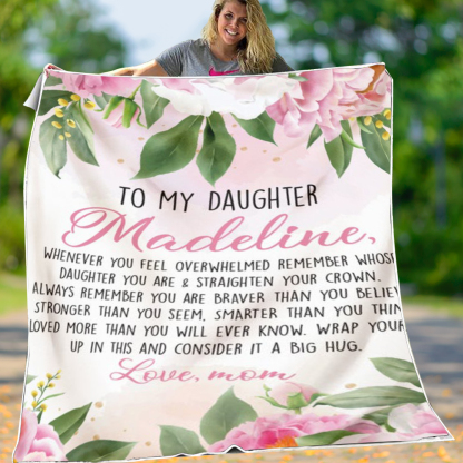 To My Daughter Straighten Your Crown Flannel Blanket-Jessemade AU