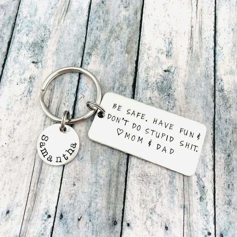 Be safe. Have fun. Don't Do Stupid, Personalised Keychain Gifts For Kids-Jessemade AU