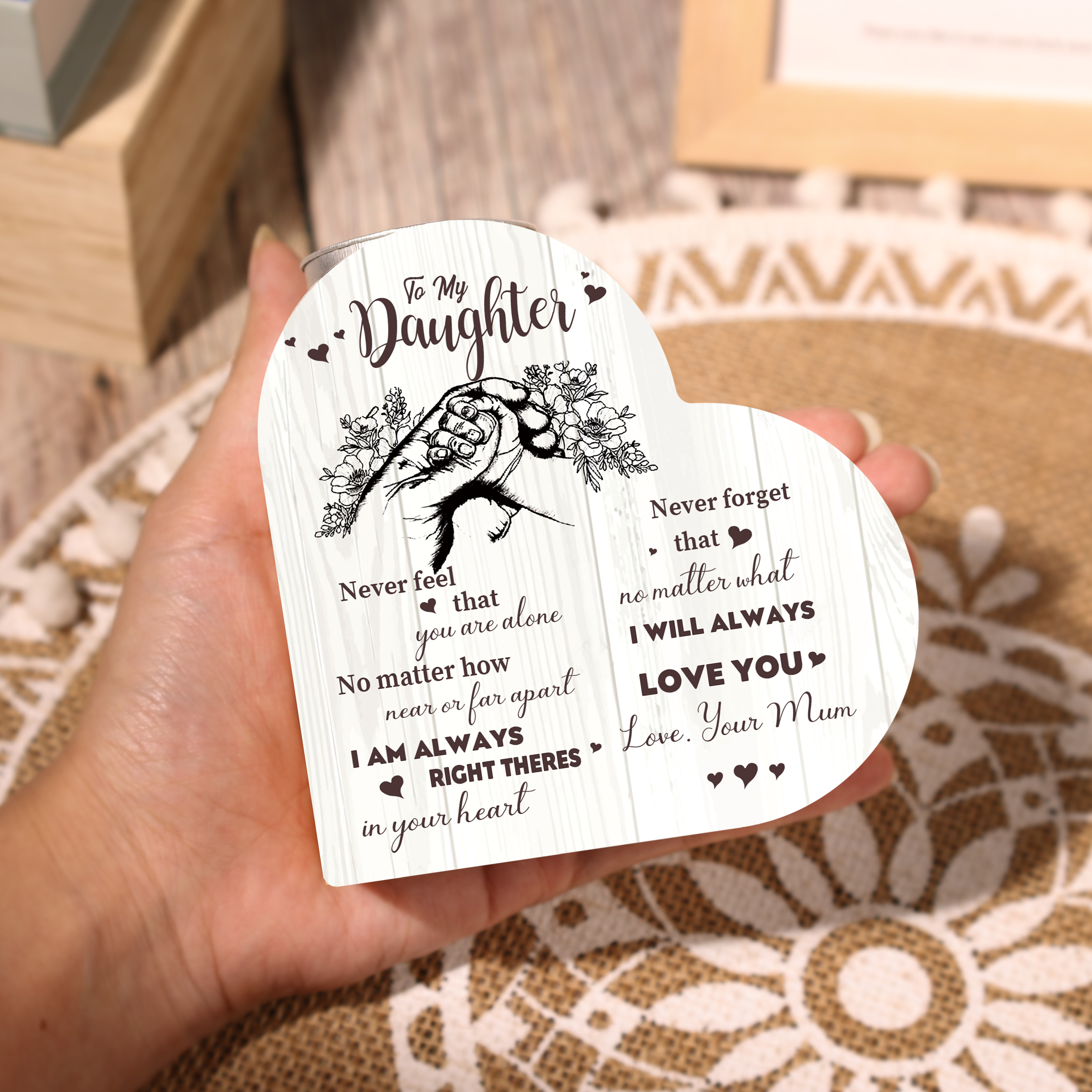 To My Daughter Wooden Heart Candle Holder "Never Feel That You Are Alone"-Jessemade AU