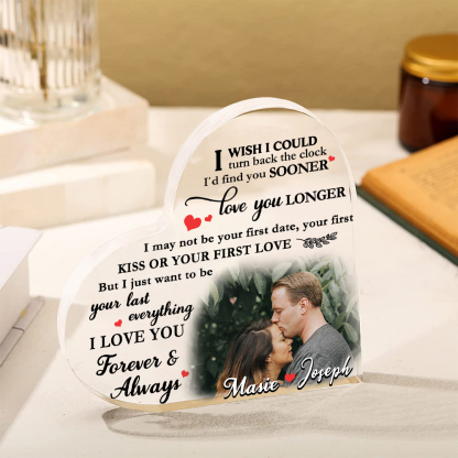 Couple Acrylic Heart Keepsake Custom 2 Names & Photo Ornament Valentine's Day Gift -  I Just Want To Be Your Last Everything -Jessemade AU