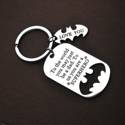 Father Keychain You Are A Superhero Bat Keychain Father's Day Gifts-Jessemade AU