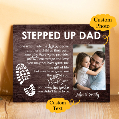 To My Stepped Up Dad Photo Frame Wood Signs Keepsake -Thank you for being the father-Jessemade AU